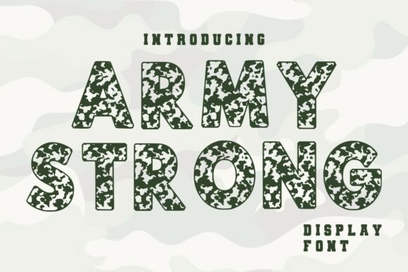 Army Strong Typeface: Bold Camo Display Font for Digital Brands