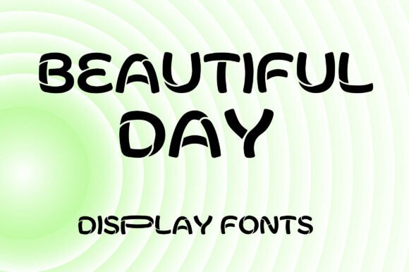 Beautiful Day Typeface for Bright Handmade Branding