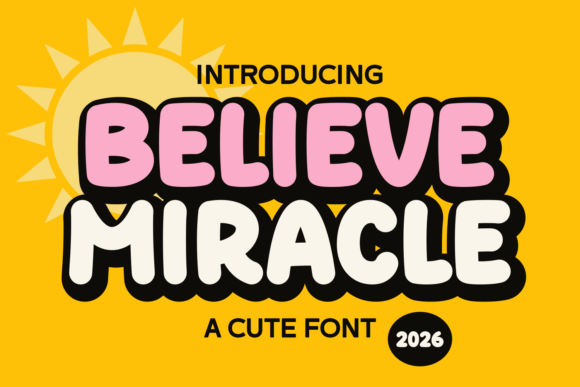 Believe Miracle Typeface: The Quirky Display Font for Standout Campaigns