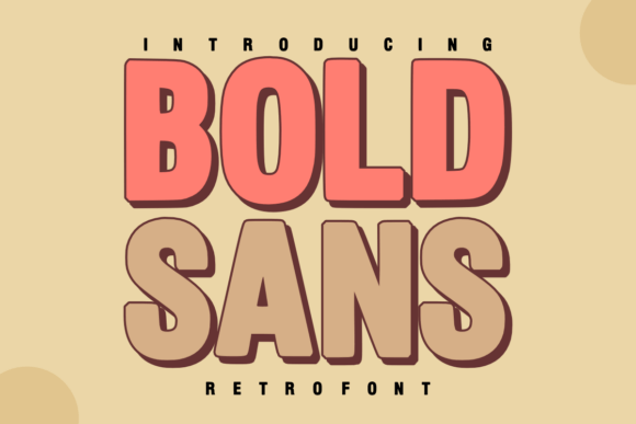 Bold Sans: The Retro Display Font for Brand Identity
