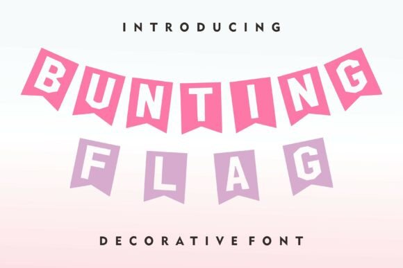 Bunting Flag: A Cheerful Display Font for Festive Editorial Design
