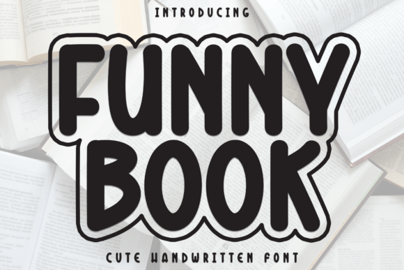 Funny Book: A Handwritten Display Font for Warm Brand Identity