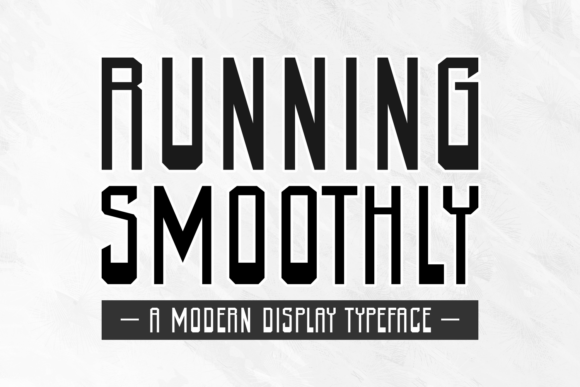 Running Smoothly: A Modern Display Typeface for High-Impact Craft Brands