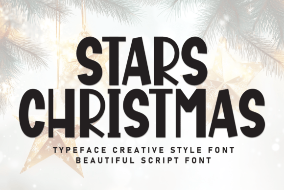 Stars Christmas: A Hand-Drawn Display Font for Warm Branding